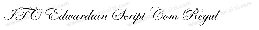 ITC Edwardian Script Com Regular字体转换